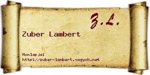 Zuber Lambert névjegykártya